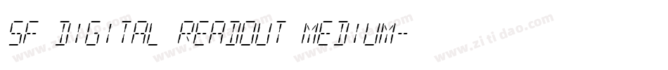 SF Digital Readout Medium字体转换
